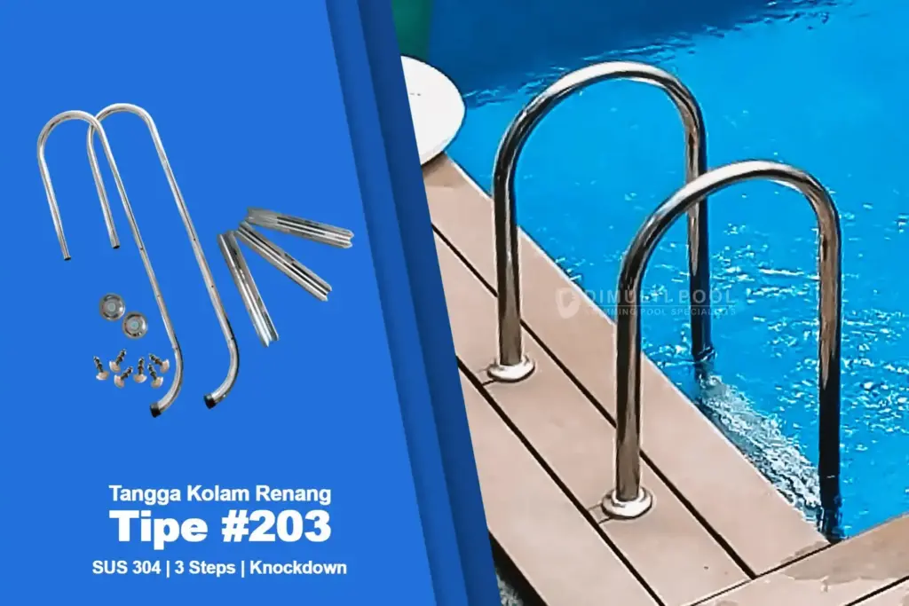 Tangga kolam renang Tipe 203 Knockdown